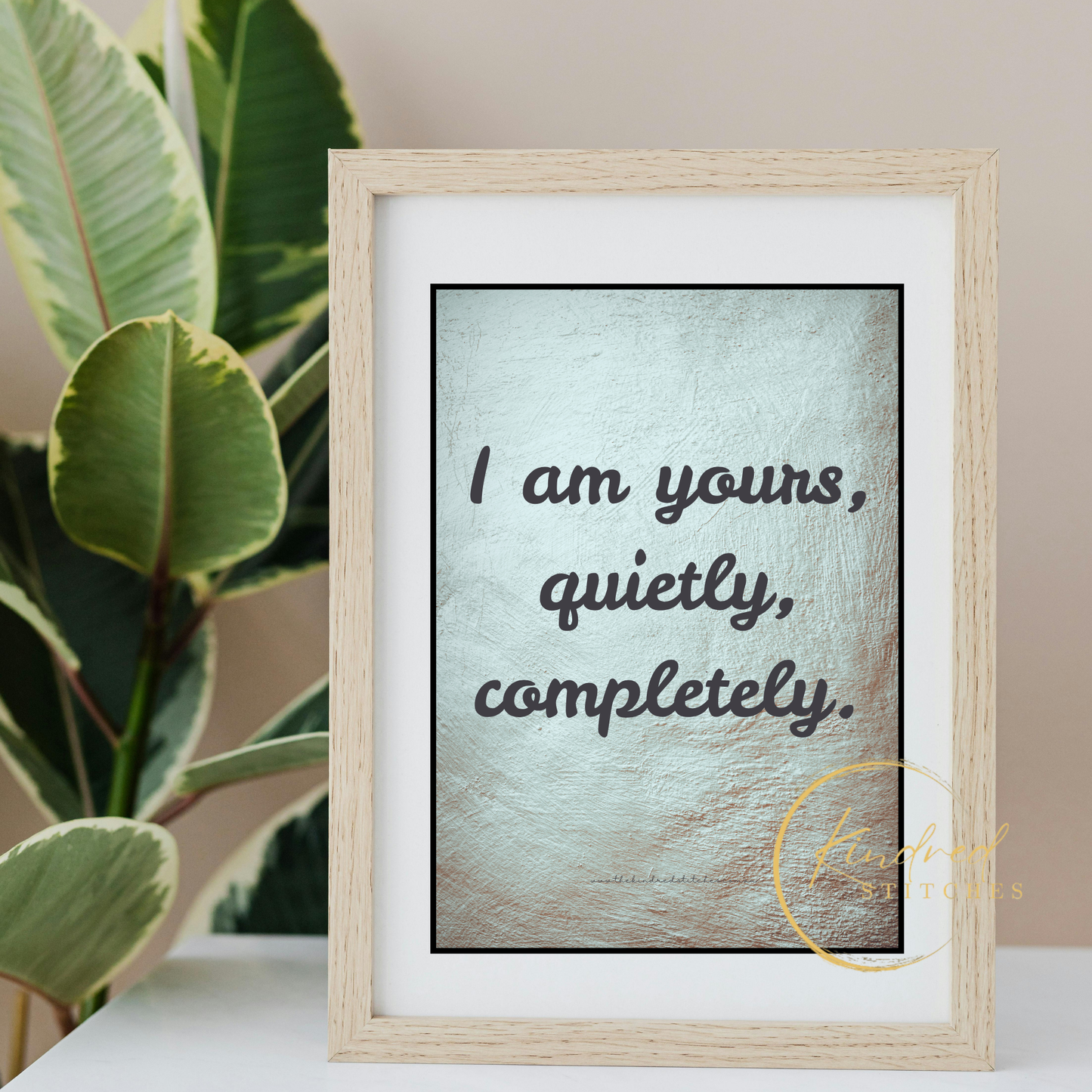 Quietly Yours Love Quote – Emotional Minimal Wall Decor | Whisper 23