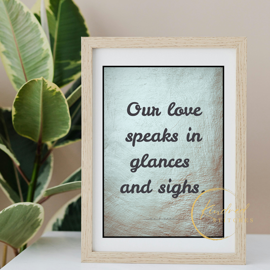 Glance and Sigh Love Quote – Silent Romantic Connection Print | Whisper 16