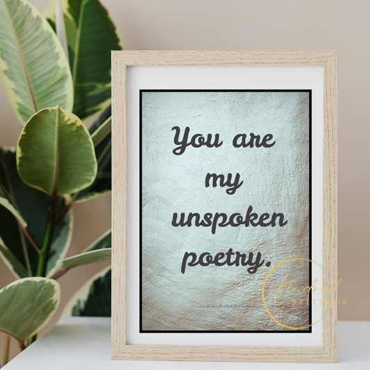 Soul Connection Quote Wall Art – You Are My Unspoken Poetry | Whisper 05