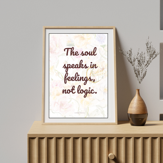 Soul Speaks in Feelings – Minimalist Inspirational Printable – Kindred Stitches